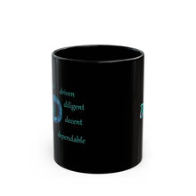 Load image into Gallery viewer, D Alphabet 11oz Mug, Initial Letter Mug, Self-affirming Mug, Mental Health Black Coffee Mug, Motivation Mug