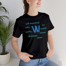 Load image into Gallery viewer, black t-shirt with the letter W surrounded by motivating w words