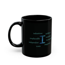 Load image into Gallery viewer, I Alphabet 11oz Mug, Initial Letter Mug, Self-affirming Mug, Mental Health Black Coffee Mug, Motivation Mug