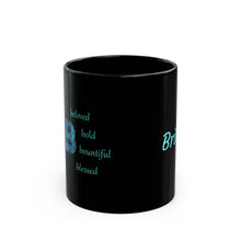Load image into Gallery viewer, B Alphabet 11oz Mug, Initial Letter  Mug, Self-affirming Mug, Mental Health Black Coffee Mug, Motivation Mug