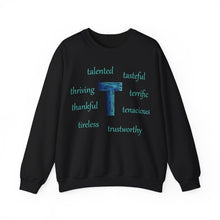Load image into Gallery viewer, T Alphabet Sweatshirt, Alphabet Initial "T", Mental Health, Motivational, Optimistic Unisex Heavy Blend™ Crewneck Sweatshirt, Self-affirming Sweatshirt