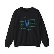 Load image into Gallery viewer, black sweatshirt with the letter V surrounded by motivational v words