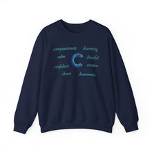 Load image into Gallery viewer, navy blue sweatshirt with the letter C surrounded by positive c words