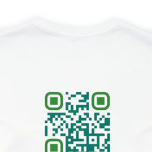 Load image into Gallery viewer, Believe Unisex Jersey Short Sleeve Tee, QR Code T-shirt, Hidden Message t-shirt, Positive T-shirt, Empowering T-shirt, Uplifting Message T-shirt