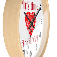 Load image into Gallery viewer, Love Wall Clock, Valentine Wall Clock,  It's Time For Love Wall Clock
