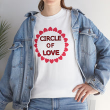 Load image into Gallery viewer, Circle of Love t-shirt, Love t-shirt, Valentine's Day Shirt, Hearts t-shirt, Unisex Heavy Cotton Tee