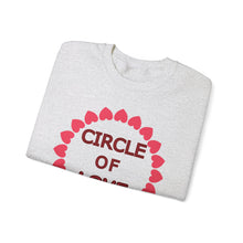 Load image into Gallery viewer, Circle of Love Shirt, Valentine Day Shirt, Empowerment Shirt Unisex Heavy Blend™ Crewneck Sweatshirt, Self-affirming Sweatshirt