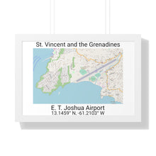 Load image into Gallery viewer, E.T. Joshua Airport St. Vincent and the Grenadines Map Framed Print Poster, City Map Print Poster, Framed Vertical Poster Framed Horizontal Poster