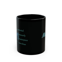Load image into Gallery viewer, M Alphabet 11oz Mug, Initial Letter Mug, Self-affirming Mug, Mental Health Black Coffee Mug, Motivation Mug