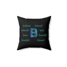 Load image into Gallery viewer, Motivational 'B' Letter Throw Pillow – Black Square Cushion with Inspirational B-Words