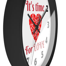 Load image into Gallery viewer, Love Wall Clock, Valentine Wall Clock,  It's Time For Love Wall Clock