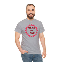 Load image into Gallery viewer, Circle of Love t-shirt, Love t-shirt, Valentine's Day Shirt, Hearts t-shirt, Unisex Heavy Cotton Tee