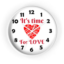 Load image into Gallery viewer, Love Wall Clock, Valentine Wall Clock,  It's Time For Love Wall Clock