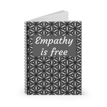 Load image into Gallery viewer, Spiral Lined Notebook Empathy is Free