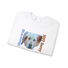 Load image into Gallery viewer, Sorry Not Sorry Dog Unisex Heavy Blend™ Crewneck Sweatshirt