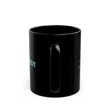 Load image into Gallery viewer, M Alphabet 11oz Mug, Initial Letter Mug, Self-affirming Mug, Mental Health Black Coffee Mug, Motivation Mug