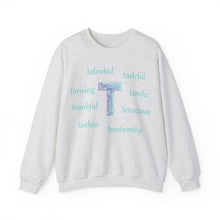 Load image into Gallery viewer, T Alphabet Sweatshirt, Alphabet Initial "T", Mental Health, Motivational, Optimistic Unisex Heavy Blend™ Crewneck Sweatshirt, Self-affirming Sweatshirt
