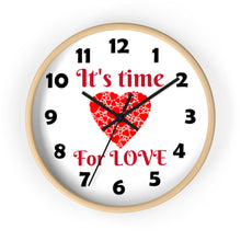 Load image into Gallery viewer, Love Wall Clock, Valentine Wall Clock,  It's Time For Love Wall Clock
