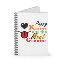 Load image into Gallery viewer, Puppy Kisses Are The Most Genuine Spiral Lined Notebook
