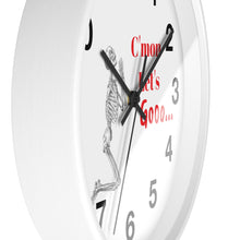 Load image into Gallery viewer, C'mon Let's Go Wall Clock, Skeleton Wall Clock, We're Gonna Be Late Wall Clock