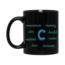 Load image into Gallery viewer, C Alphabet 11oz Mug, Initial Letter  Mug, Self-affirming Mug, Mental Health Black Coffee Mug, Motivation Mug