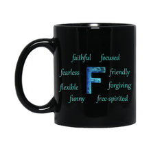 Load image into Gallery viewer, F Alphabet 11oz Mug, Initial Letter Mug, Self-affirming Mug, Mental Health Black Coffee Mug, Motivation Mug