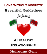 Load image into Gallery viewer, Love Without Regrets: A Practical Guide to Healthy Relationships - Spot Red Flags, Embrace Green Flags and Find Lasting Love (PDF)