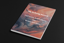 Load image into Gallery viewer, Digital Download - A Book to Record Who Is Bullying Me: Track Events, Build Evidence and Reclaim My Peace (PDF Format)