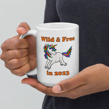 Load image into Gallery viewer, Wild and Free in 2023 White glossy mug