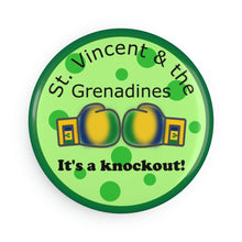 Load image into Gallery viewer, Green St. Vincent and the Grenadines round metal button magnet with national colored boxing gloves with slogan it's a knockout.