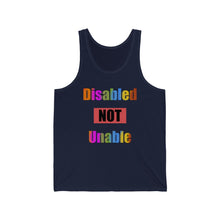 Load image into Gallery viewer, Disabled Not Unable - Unisex Jersey Tank