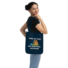 Load image into Gallery viewer, Eco-friendly Organic Canvas Tote Bag - Fool Ah Talk