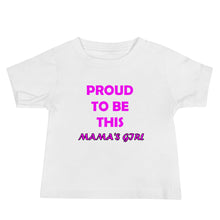 Load image into Gallery viewer, Baby Jersey Short Sleeve Tee - Mama's Girl