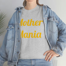 Load image into Gallery viewer, Mother Mania Unisex Heavy Cotton Tee