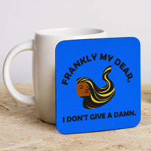 Load image into Gallery viewer, 6 pack blue square coaster showing an image of a black woman's face with flowing hair and the caption 'frankly my dear I don't give a damn'