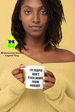 Load image into Gallery viewer, My People Don't Back Down - White glossy mug (R)