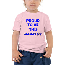 Load image into Gallery viewer, Toddler Short Sleeve Tee - Mama's Boy