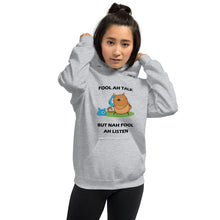 Load image into Gallery viewer, Unisex Hoodie - Fool Talk (L)