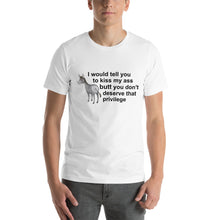 Load image into Gallery viewer, Kiss My Ass .....Short-Sleeve Unisex T-Shirt (white)