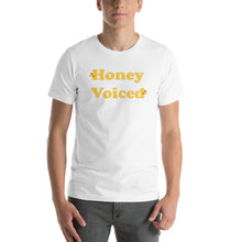Load image into Gallery viewer, Honey Voiced Unisex t-shirt