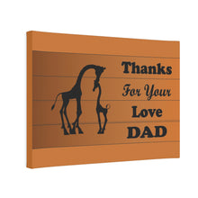 Load image into Gallery viewer, Giraffe Canvas Photo Tile - Thanks For Your Love Dad
