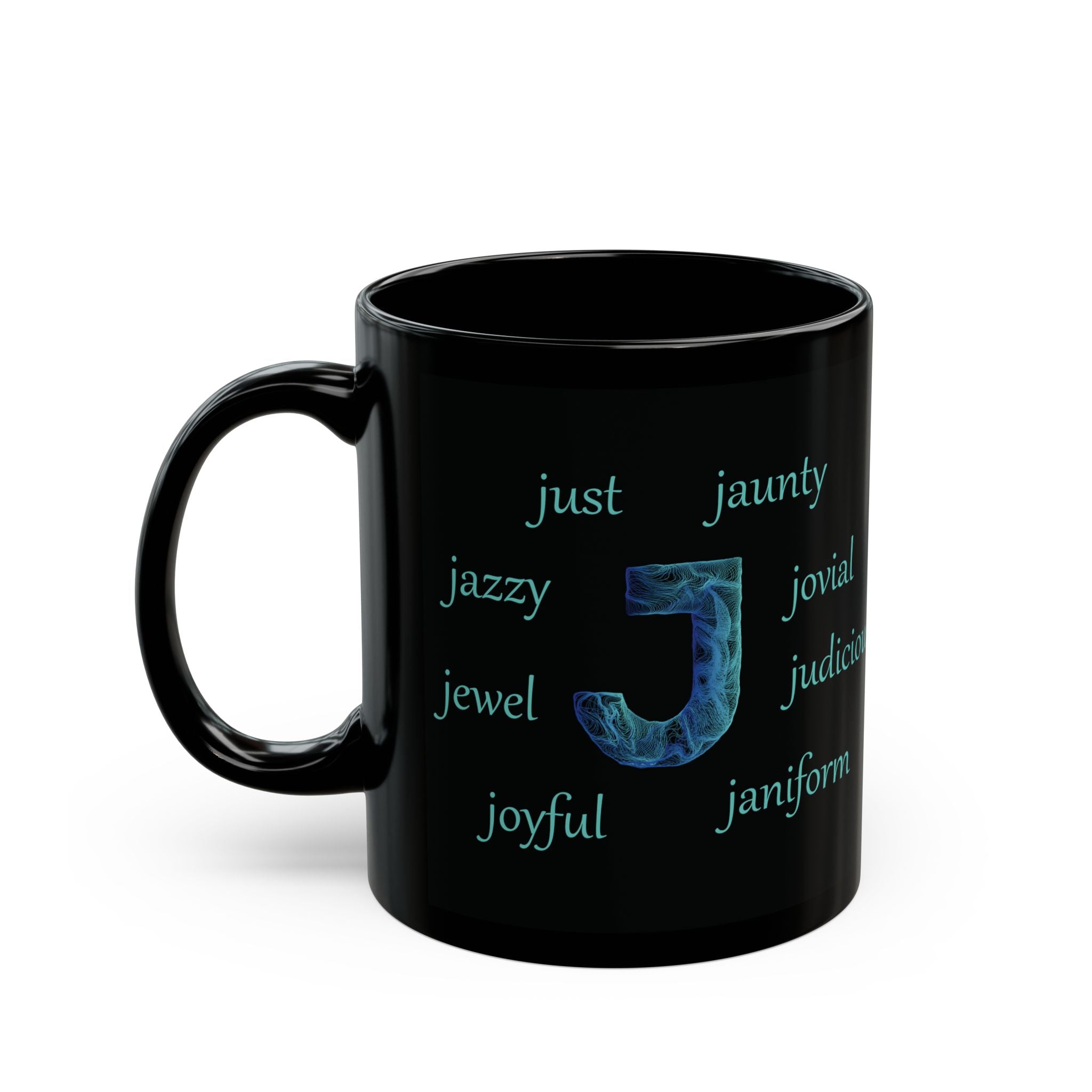 J Alphabet 11oz Mug, Initial Letter  Mug, Self-affirming Mug, Mental Health Black Coffee Mug, Motivation Mug