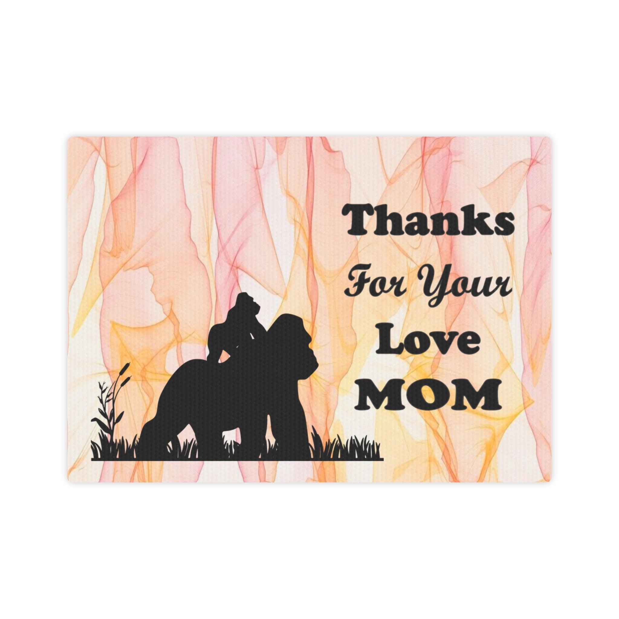 Gorilla Canvas Photo Tile - Thanks For Your Love Mom