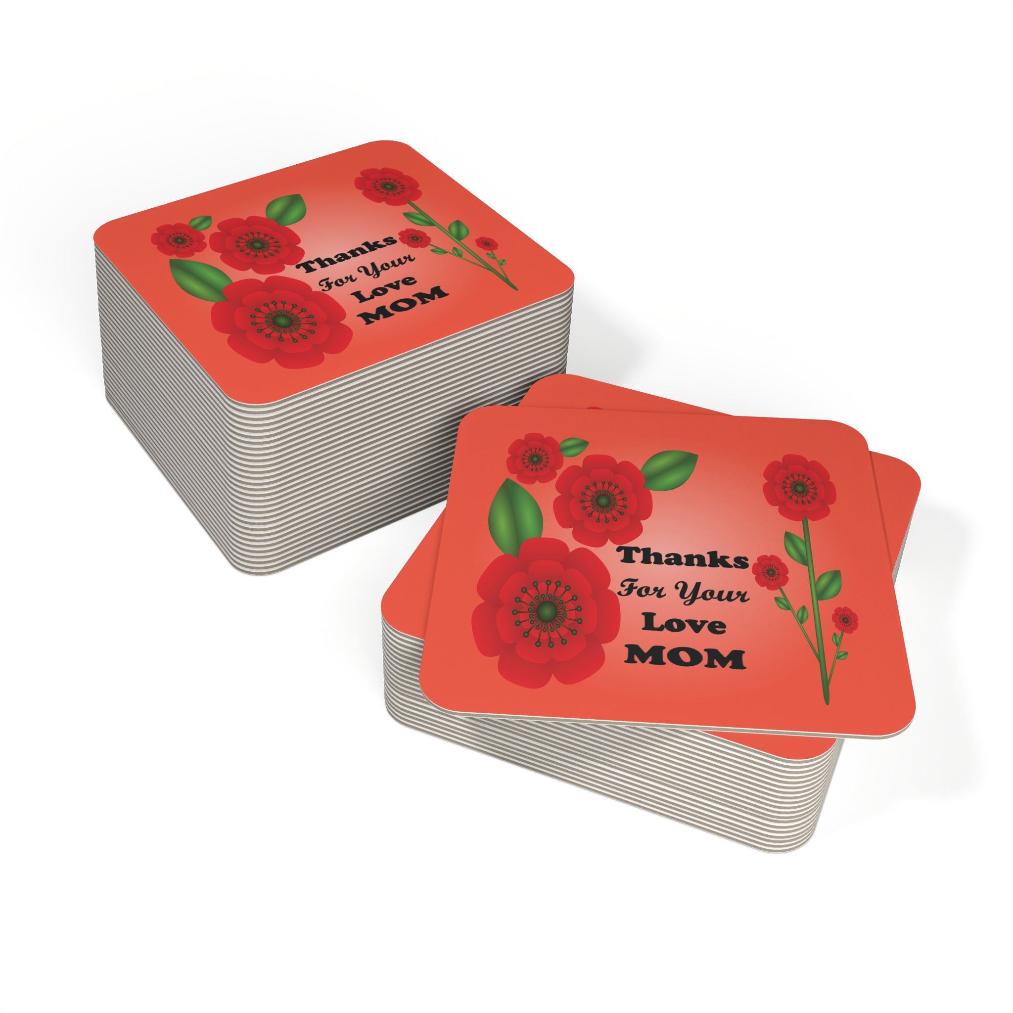 Stack of 50 red coasters with floral design and 'Thanks for your love MOM' text on a red background