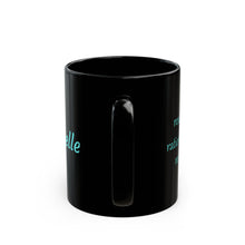 Load image into Gallery viewer, R Alphabet 11oz Mug, Initial Letter  Mug, Self-affirming Mug, Mental Health Black Coffee Mug, Motivation Mug
