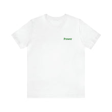 Load image into Gallery viewer, Power Unisex Jersey Short Sleeve Tee, QR Code T-shirt, Hidden Message t-shirt, Positive T-shirt, Empowering T-shirt, Uplifting Message T-shirt
