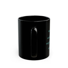 Load image into Gallery viewer, M Alphabet 11oz Mug, Initial Letter  Mug, Self-affirming Mug, Mental Health Black Coffee Mug, Motivation Mug
