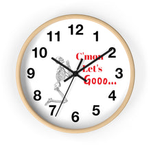 Load image into Gallery viewer, C&#39;mon Let&#39;s Go Wall Clock, Skeleton Wall Clock, We&#39;re Gonna Be Late Wall Clock
