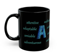 Load image into Gallery viewer, A Alphabet 11oz Black Mug, Initial Letter  Mug, Self-affirming Mug, Mental Health Black Coffee Mug, Motivation Mug
