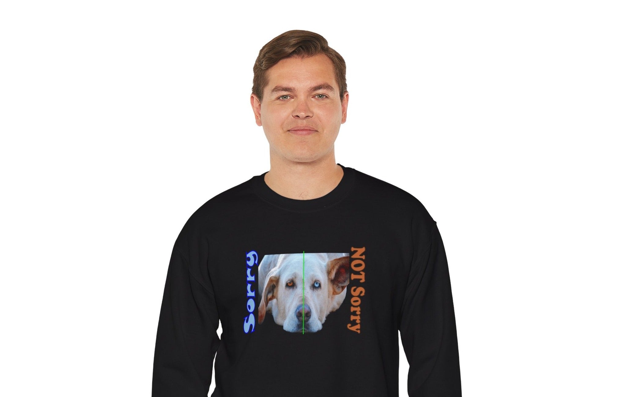 black sweatshirt with a heterochromia dog face and the caption sorry, not sorry 